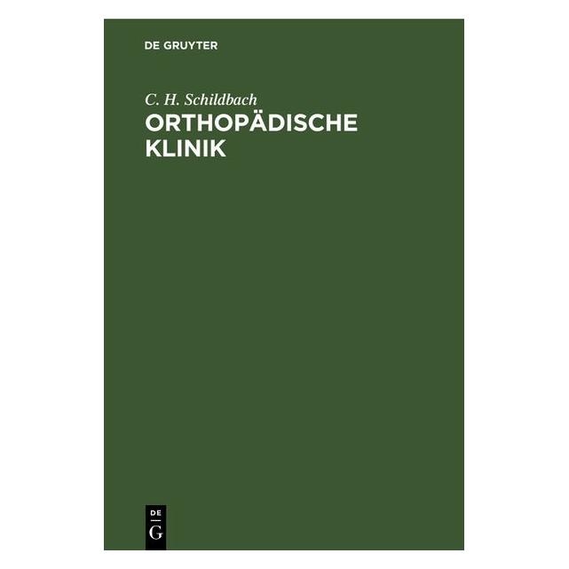 De Gruyter Schildbach:Orthopädische Klinik (67781167)