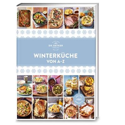 Winterküche von A–Z, Gebundene Ausgabe von , Dr. Oetker - ein Verlag der Edel Verlagsgruppe, 978-3-7670-1676-7