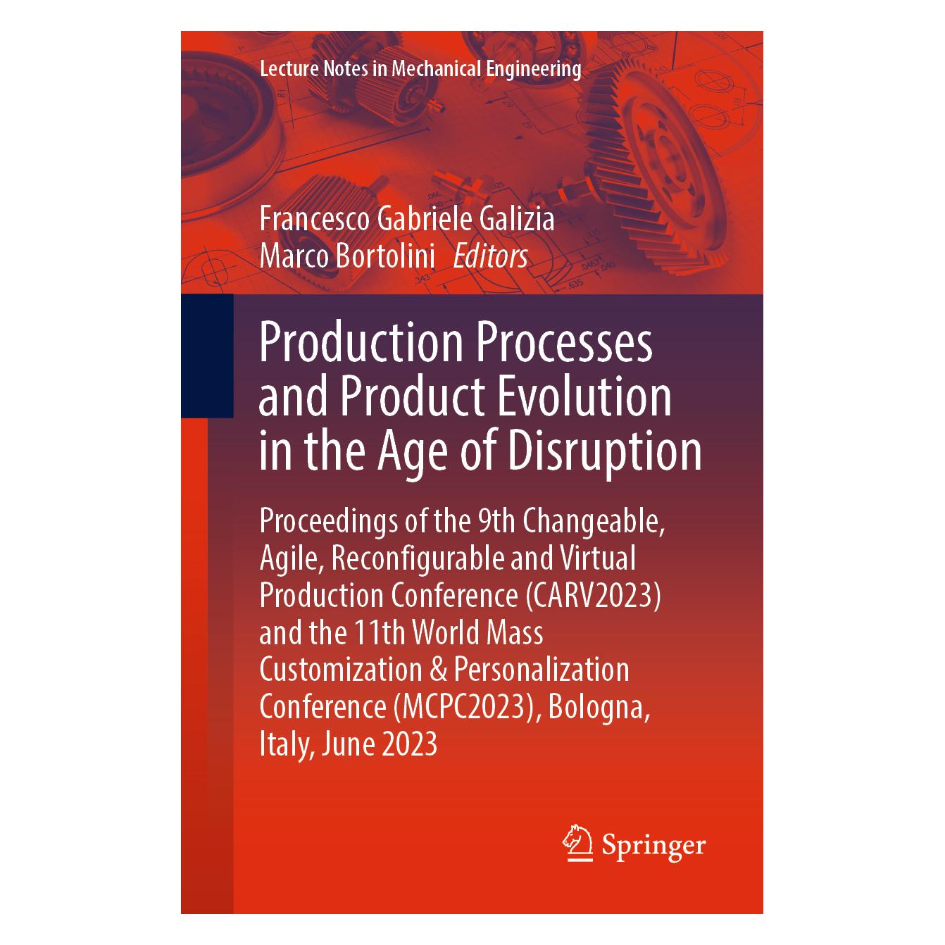 Springer Production Processes and Product Evolution in the Age of Disruption (Englisch, Softcover, Francesco Bortolini, Gabriele Galizia, Marco Bortolini) (56951081)