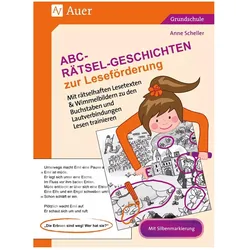 Abc-Rätselgeschichten zur Leseförderung, Schulbücher von Anne Scheller