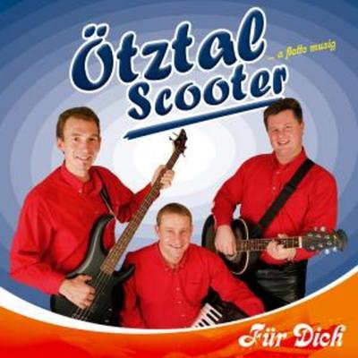 Für Dich - Ötztal Scooter, CD