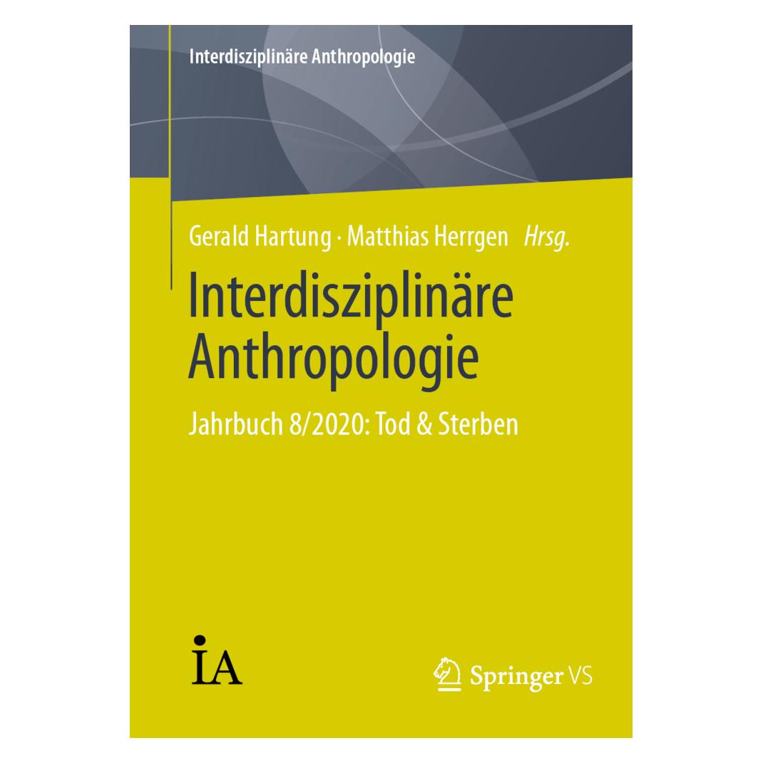 Springer Interdisziplinäre Anthropologie (Deutsch, Softcover, Gerald Hartung, Matthias Herrgen) (35152184)