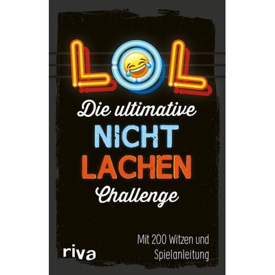 LOL – Die ultimative Nicht-lachen-Challenge, Taschenbuch von , Riva