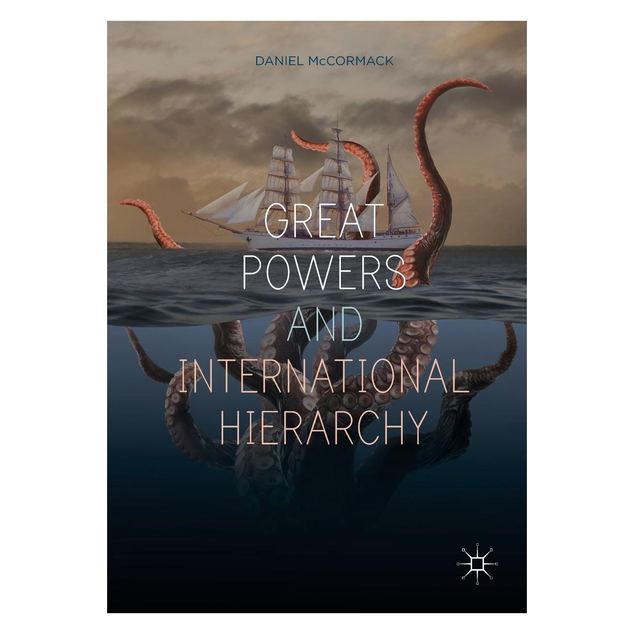 Springer McCormack:Great Powers and Internationa (Englisch, Hardcover, Daniel McCormack) (9783319939759)