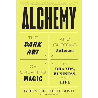 Alchemy, Taschenbuch von Rory Sutherland, Harper Collins (US), 978-0-06-238842-1