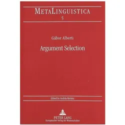 Argument Selection, Fachbücher von Gabor Alberti