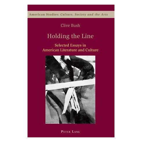Peter Lang Holding the Line (Englisch, Softcover, Clive Bush) (56025715)