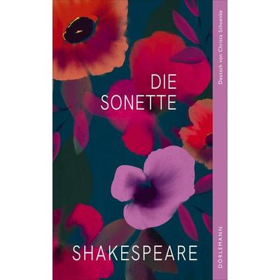 Die Sonette, Gebundene Ausgabe von William Shakespeare, Dörlemann, 978-3-03820-206-6