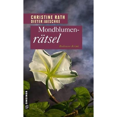 Mondblumenrätsel, Taschenbuch von Christine Rath, Gmeiner-Verlag
