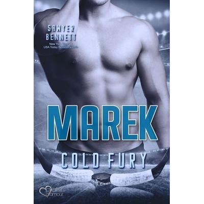 Marek (Carolina Cold Fury-Team Teil 11), Taschenbuch von Sawyer Bennett, Plaisir d'Amour Verlag, 978-3-86495-748-2