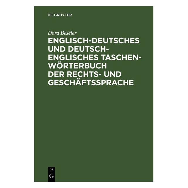 De Gruyter Beseler:Englisch-deutsches und deutsch- (Deutsch, Englisch, Hardcover, Dora Beseler) (65293612)