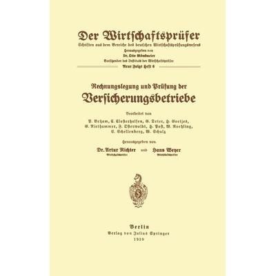 Rechnungslegung und Prüfung der Versicherungsbetriebe, Taschenbuch von B. Beham,C. Closterhalfen,G. Deter,H. Goetjes,G. Niethammer, Springer Berlin,