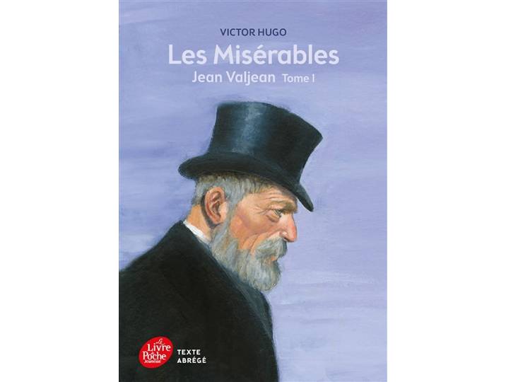 Les misérables - Tome 1 - Jean Valjean - Texte Abrégé (Poche)