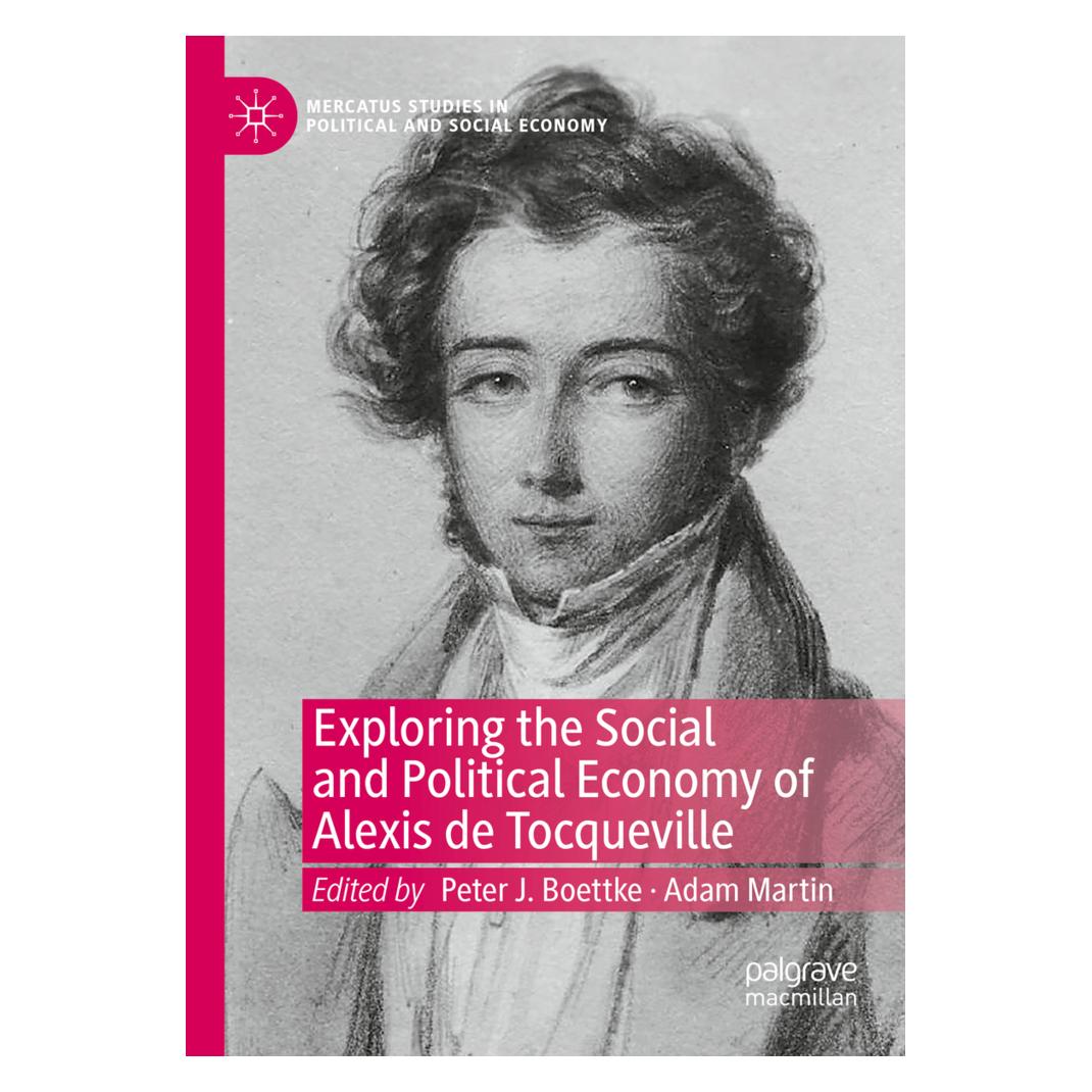 Springer Exploring the Social and Political Economy of Alexis de Tocqueville (Englisch, Softcover, Adam Martin, Peter J Boettke) (56176499)