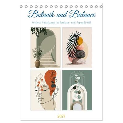 Botanik und Balance (Tischkalender 2027 DIN A5 hoch), CALVENDO Monatskalender