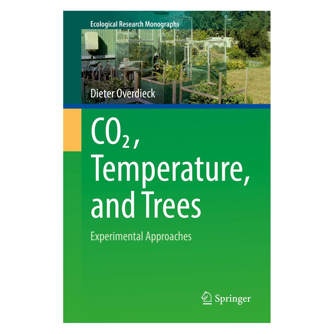Springer CO2, Temperature, and Trees (Englisch, Hardcover, Dieter Overdieck) (9789811018596)
