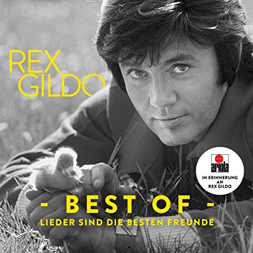 Rex Gildo - Lieder sind die besten Freunde (Best Of) - Preis vom 12.10.2026 11:37:12 h