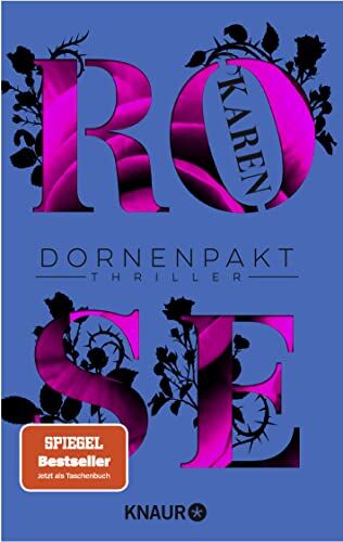 Karen Rose - Dornenpakt: Thriller (Die Dornen-Reihe) - Preis vom 17.10.2026 19:25:27 h