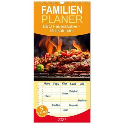 Familienplaner 2027 - BBQ Feuerzauber - Grillkalender mit 5 Spalten (Wandkalender, 21 x 45 cm) CALVENDO