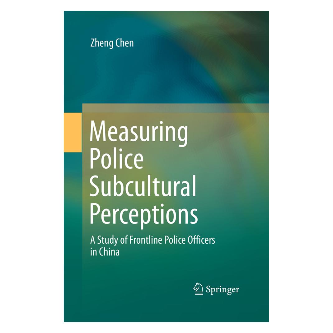 Springer Measuring Police Subcultural Perceptions (Englisch, Softcover, Zheng Chen) (55951669)