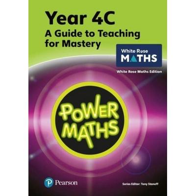 Power Maths Teaching Guide 4C - White Rose Maths edition, Taschenbuch von Josh Lury,Tony Staneff, Pearson Education Limited, 978-1-292-45058-2