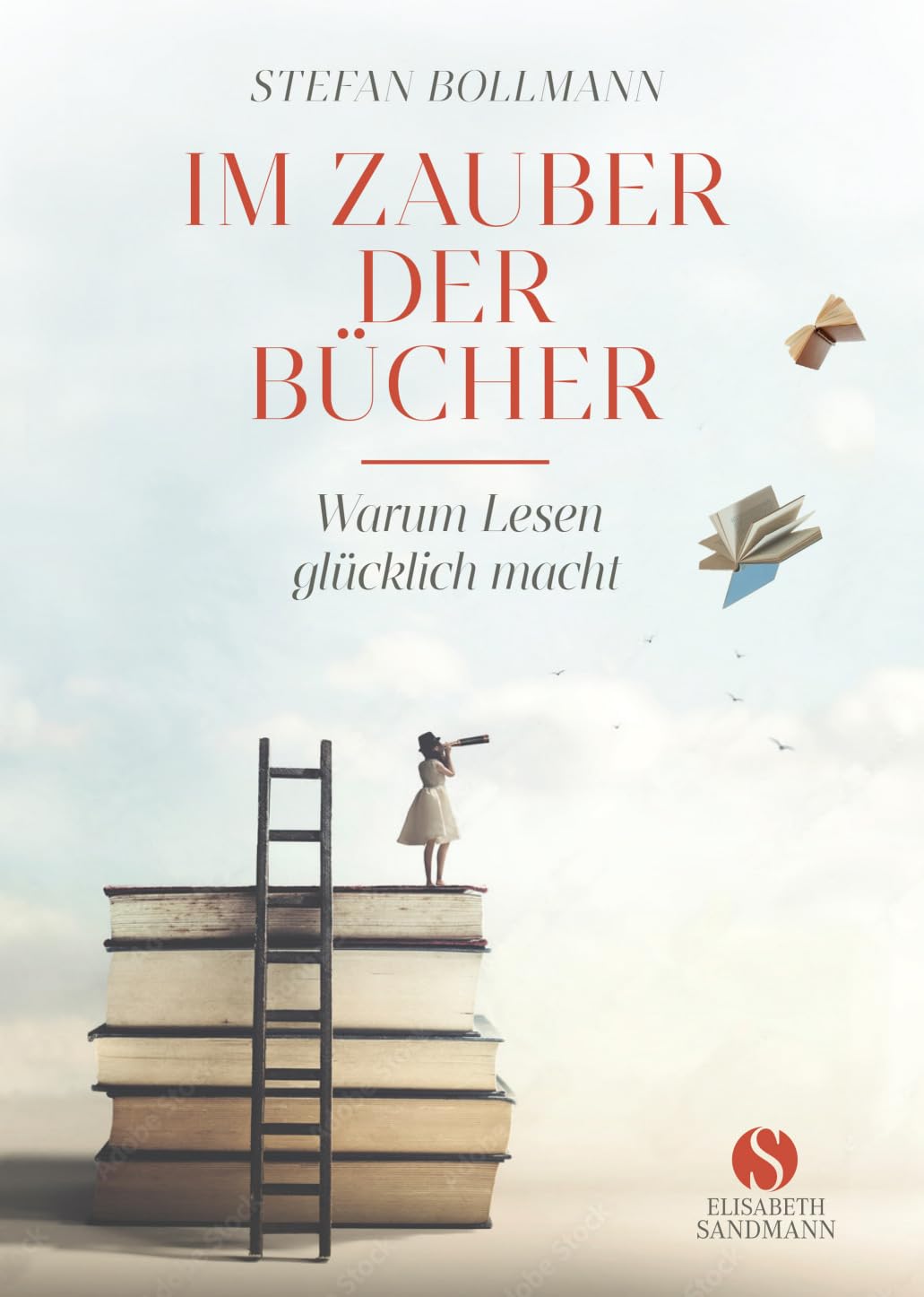 Stefan Bollmann - Im Zauber der Bücher: Warum Lesen glücklich macht - Preis vom 09.10.2026 07:28:09 h