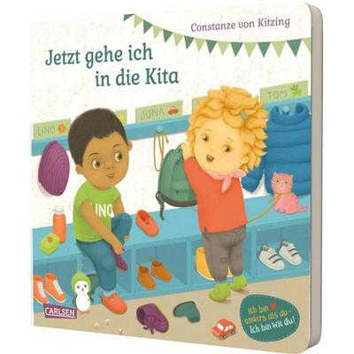 Jetzt gehe ich in die Kita, Gebundene Ausgabe von Constanze Kitzing, Carlsen, 978-3-551-17272-3