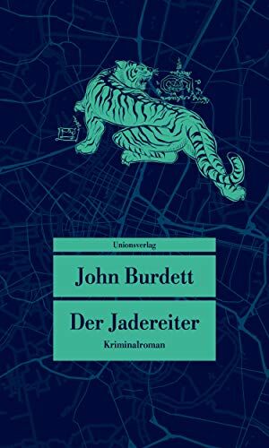 John Burdett - Der Jadereiter: Kriminalroman. Jitpleecheep ermittelt in Bangkok (1) (Unionsverlag Taschenbücher) - Preis vom 02.10.2026 23:42:20 h