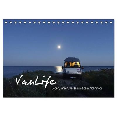 Vanlife - Leben, fahren, frei sein mit dem Wohnmobil (Tischkalender 2027 DIN A5 quer), CALVENDO Monatskalender