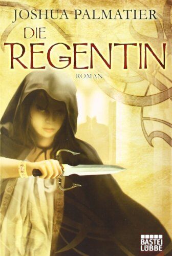 Joshua Palmatier - Die Regentin: Roman - Preis vom 17.10.2026 19:25:27 h
