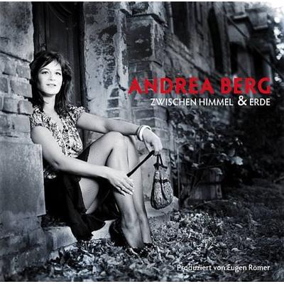 Zwischen Himmel und Erde - Andrea Berg, CD