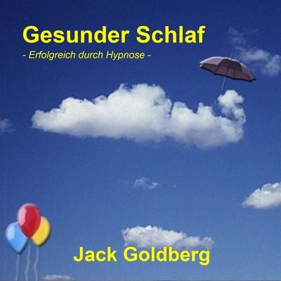 Gesunder Schlaf - Jack Goldberg, Audio, 9783962467333
