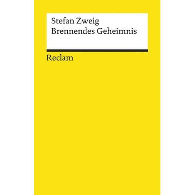 Brennendes Geheimnis, Taschenbuch von Stefan Zweig, Reclam, Philipp, 978-3-15-014020-8