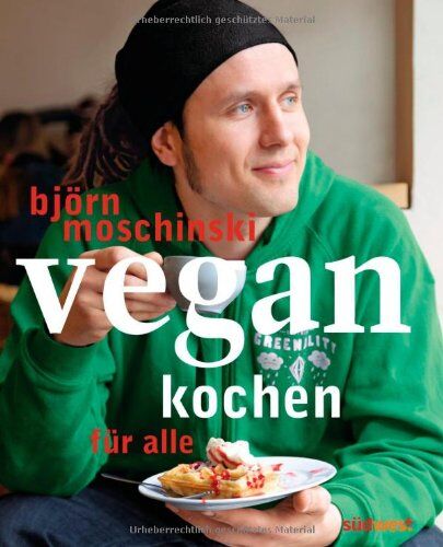Björn Moschinski - Vegan kochen für alle - Preis vom 30.09.2026 22:30:23 h