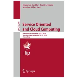 Service Oriented and Cloud Computing, Fachbücher von Schahram Dustdar, Frank Leymann, Massimo Villari