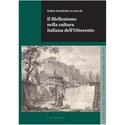 Il filellenismo nella cultura italiana dell'Ottocento, Fachbücher von Andrea Scardicchio