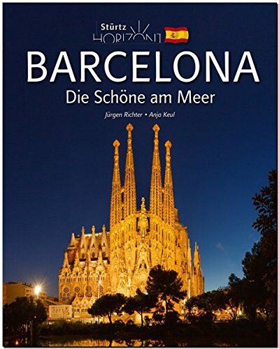 Fotograf: Jürgen Richter - Horizont BARCELONA - Die Schöne am Meer - 160 Seiten Bildband mit über 230 Bildern - STÜRTZ Verlag - Preis vom 11.10.2026 15:43:13 h