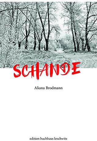 Aliana Brodmann - Schande - Preis vom 09.10.2026 07:28:09 h