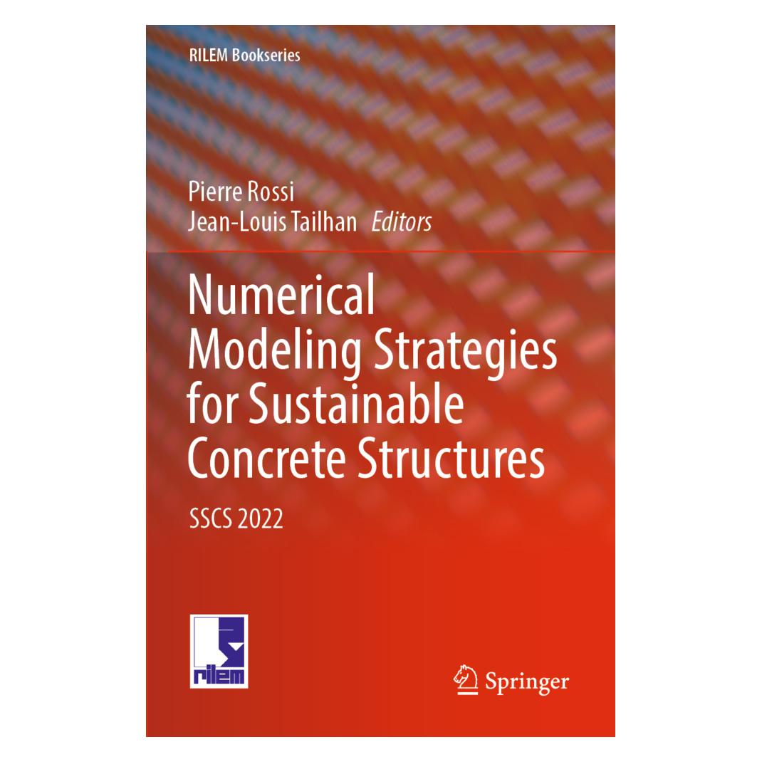 Springer Numerical Modeling Strategies for Sustainable Concrete Structures (Englisch, Softcover, Jean-Louis Tailhan, Pierre Rossi) (56954992)