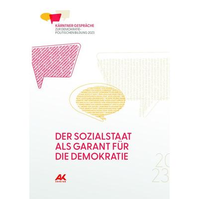 Der Sozialstaat als Garant für die Demokratie, Taschenbuch von Daniel Weidlitsch, ÖGB Verlag, 978-3-99046-708-4