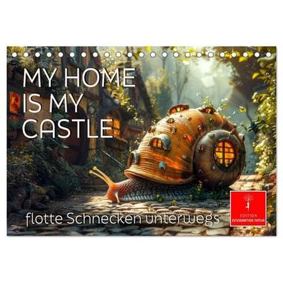 My home is my castle - flotte Schnecken unterwegs (Tischkalender 2027 DIN A5 quer), CALVENDO Monatskalender