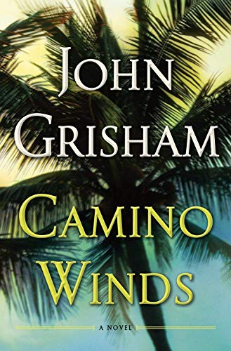 John Grisham - Camino Winds: A Novel - Preis vom 05.10.2026 03:47:11 h