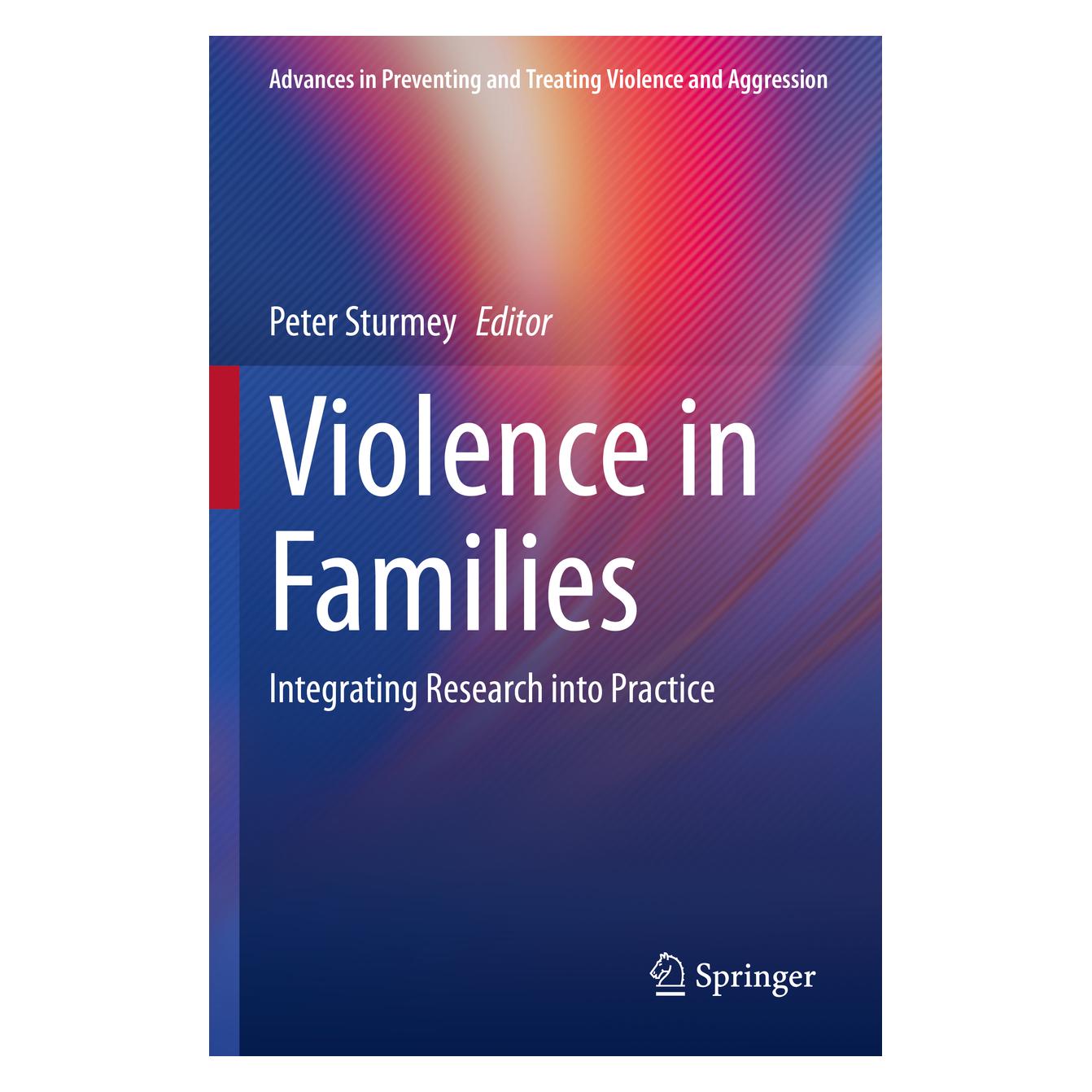 Springer Violence in Families (Englisch, Softcover, Peter Sturmey) (57091924)