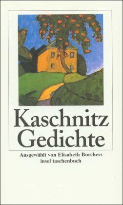 Kaschnitz, Marie Luise - Gedichte (insel taschenbuch) - Preis vom 30.09.2026 09:01:18 h
