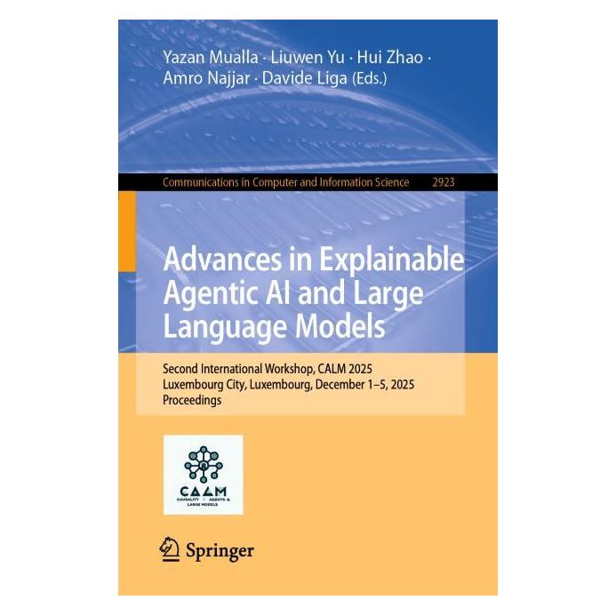 Springer Advances in Explainable Agentic AI and Large Language Models (Englisch, Softcover, Amro Najjar, Davide Liga, Hui Zhao, Liuwen Yu, Yazan Mualla) (66975817)
