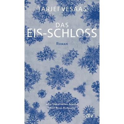 Das Eis-Schloss, Taschenbuch von Tarjei Vesaas, dtv, 978-3-423-14818-4