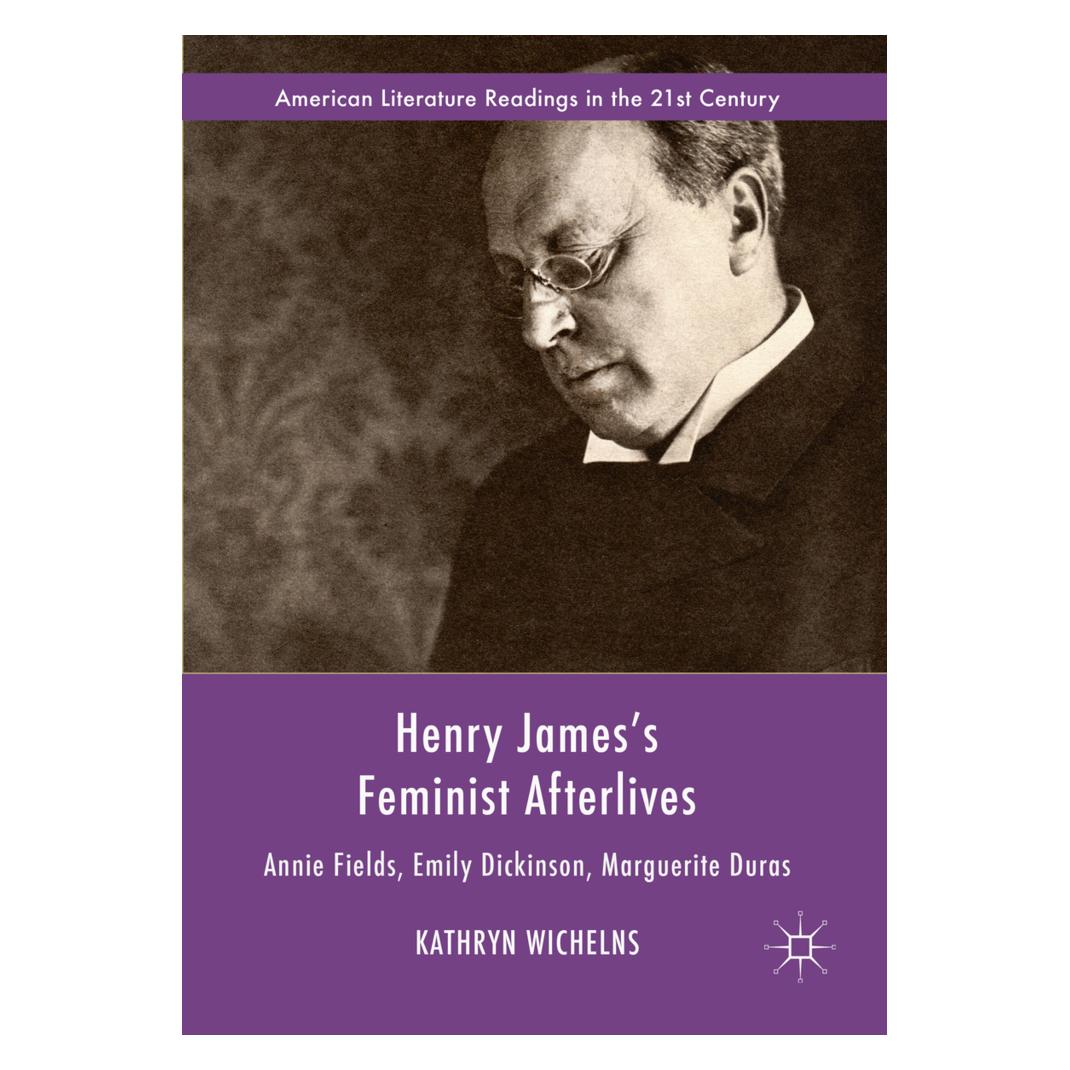 Springer Henry James's Feminist Afterlives (Englisch, Softcover, Kathryn Wichelns) (56046793)