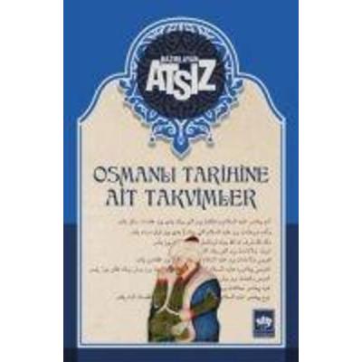 Osmanli Tarihine Ait Takvimler, Taschenbuch von Hüseyin Nihal Atsiz, Ötüken Nesriyat