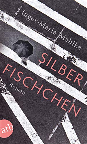 Inger-Maria Mahlke - Silberfischchen: Roman - Preis vom 10.10.2026 11:48:34 h