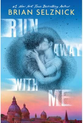 Scholastic Run Away With Me (Hardcover) - Brian Selznick